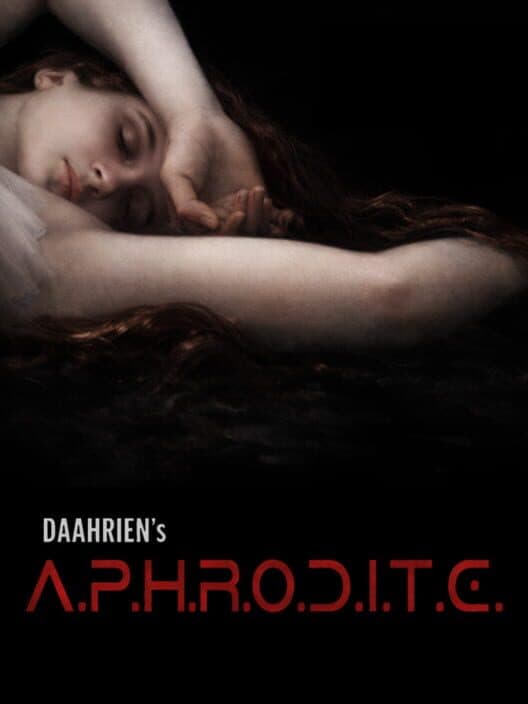 Daahrien's A.P.H.R.O.D.I.T.E. cover art