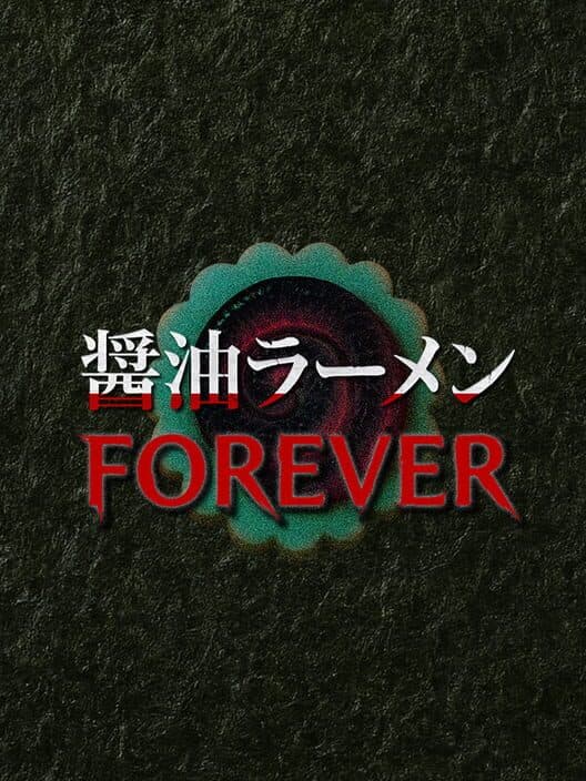 Shoyu Ramen Forever cover art