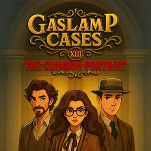 Gaslamp Cases XIII: The Crimson Portrait cover art