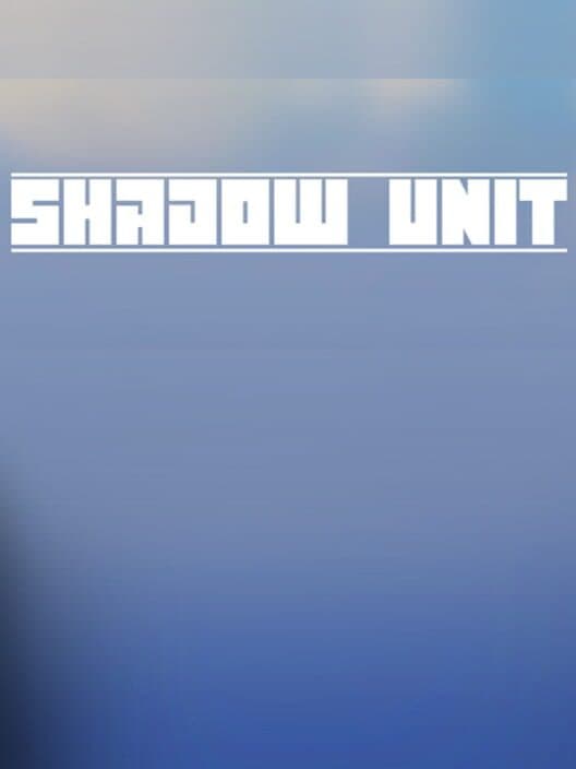 Shadow Unit cover art