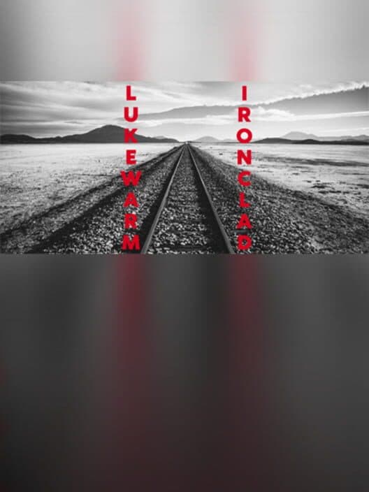 Lukewarm Ironclad cover art