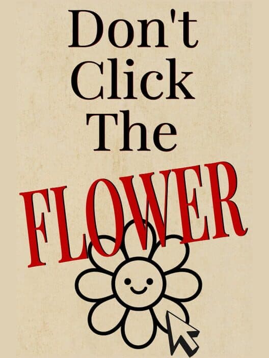 Don't Click The Flower cover art