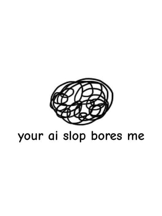 Your AI Slop Bores Me cover art