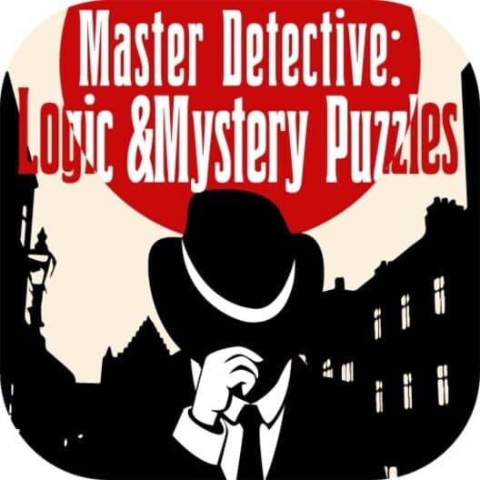 Master Detective: Logic & Mystery Puzzles cover art