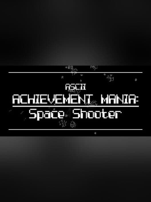 ASCII Achievement Mania: Space Shooter cover art