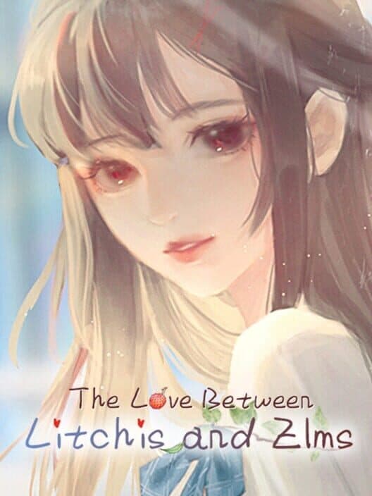 The Love Between Litchis and Elm cover art