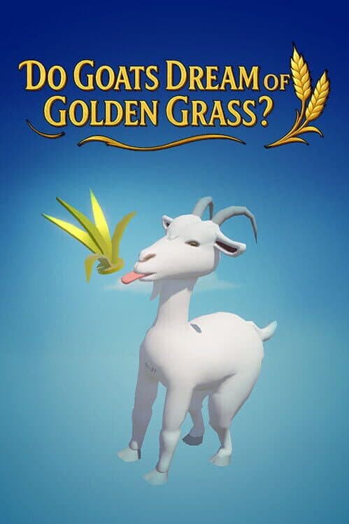 Do Goats Dream of Golden Grass? cover art