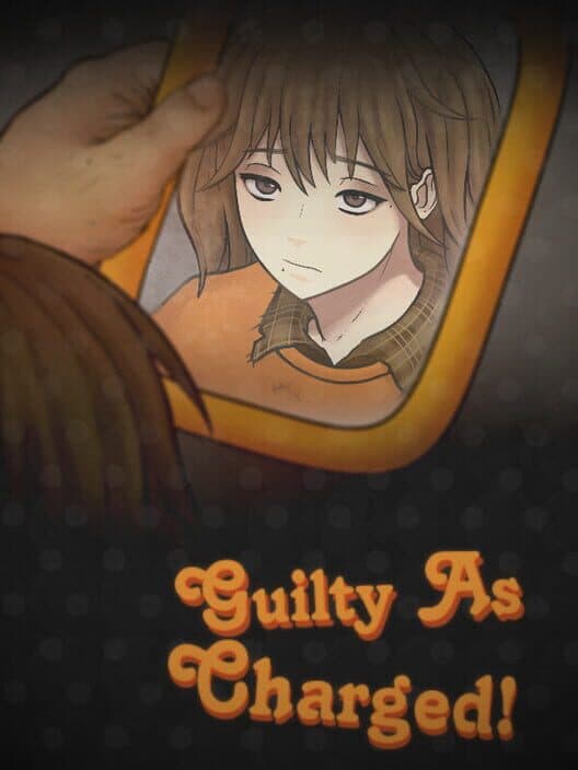 Guilty as Charged! cover art