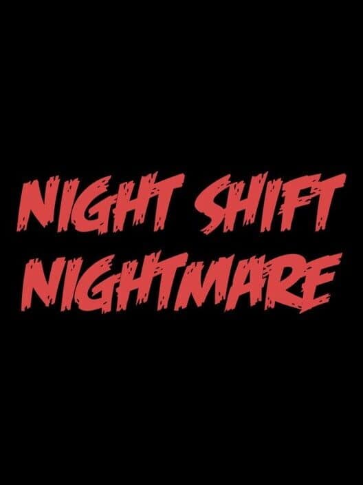 Night Shift Nightmare cover art