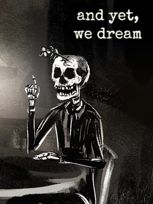 And Yet, We Dream cover art