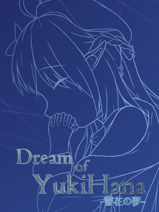 Dream of YukiHana cover art