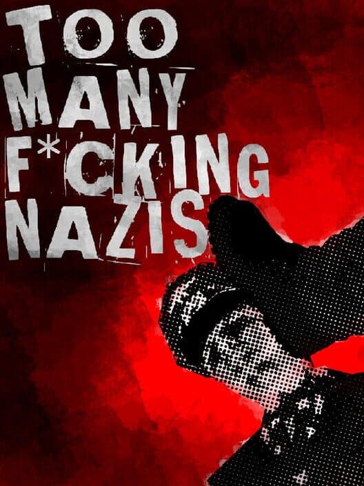 Too Many F*cking Nazis cover art