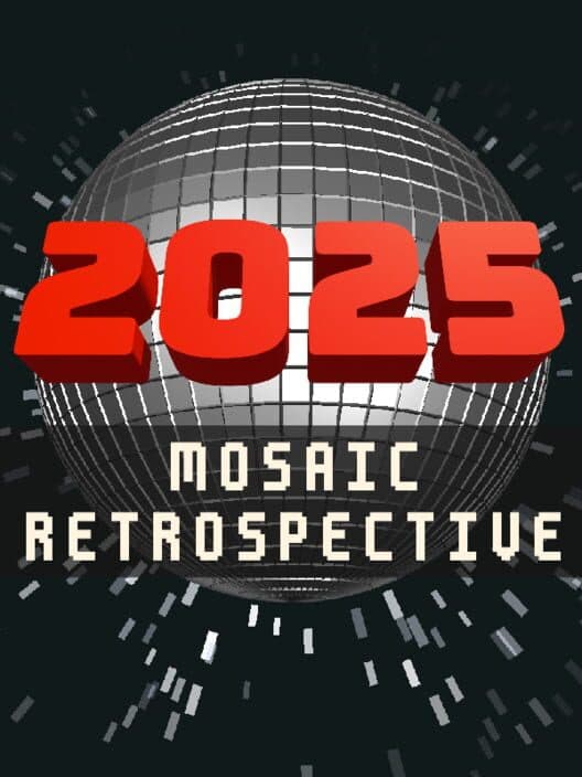 2025: Mosaic Retrospective cover art