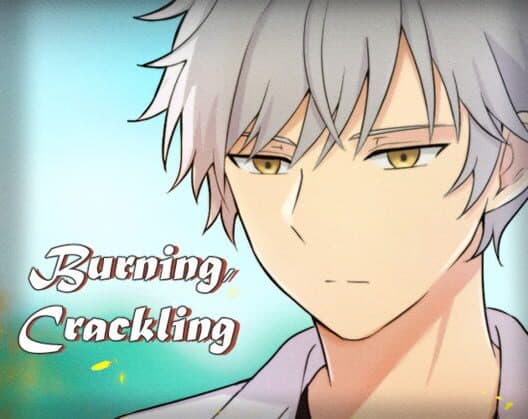 Burning, Crackling cover art