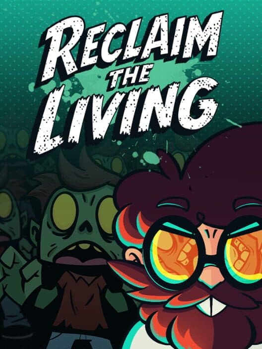 Reclaim The Living cover art