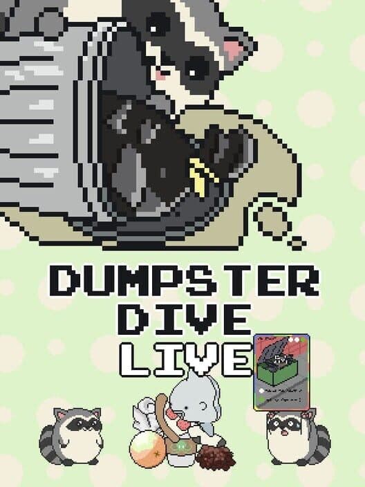 Dumpster Dive Live cover art