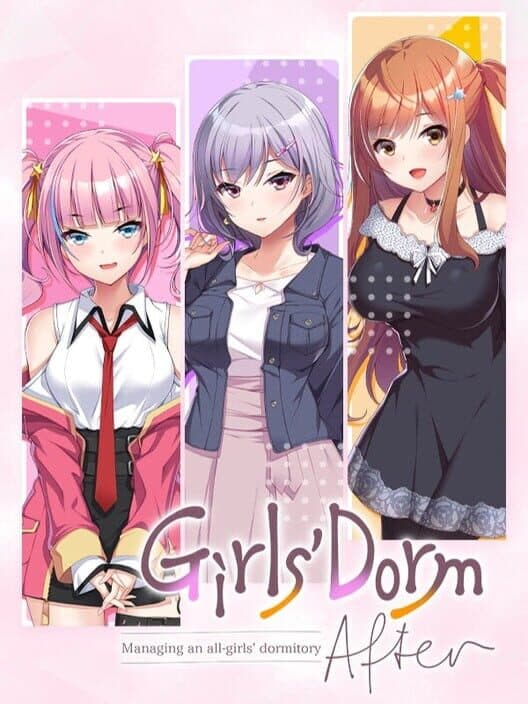 Girls’ Dorm: Managing an All-Girls’ Dormitory - After cover art