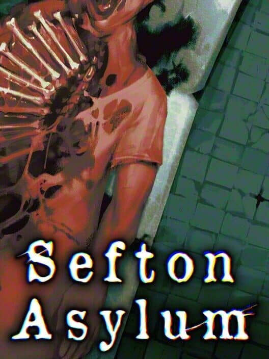 Sefton Asylum cover art