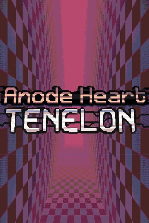 Anode Heart: Tenelon cover art