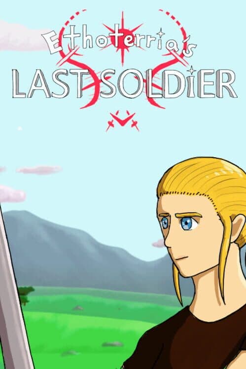 Ethoterria's Last Soldier cover art