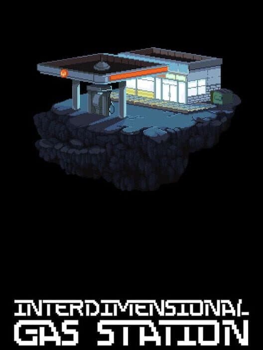 Interdimensional Gas Station cover art