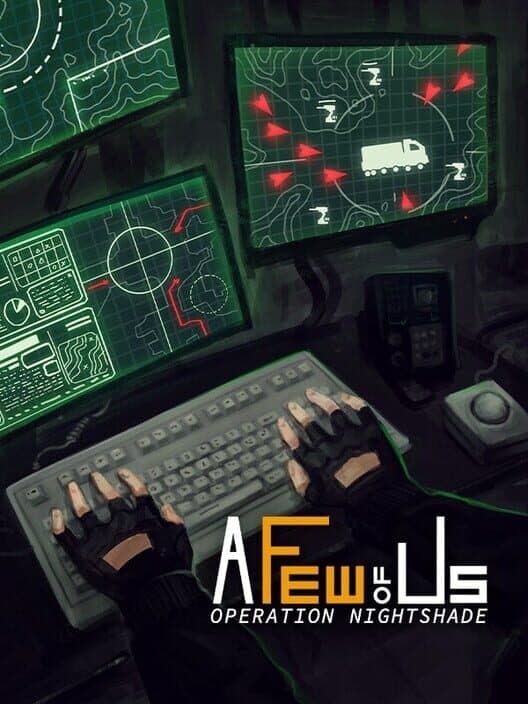 A Few of Us: Operation Nightshade cover art