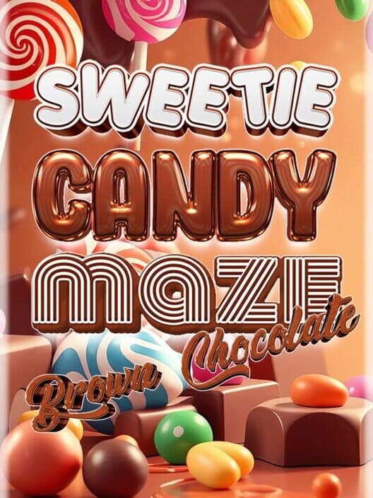 Sweetie Candy Maze: Brown Chocolate cover art