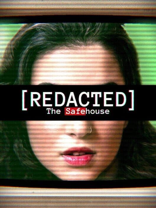 [Redacted] the Safehouse cover art