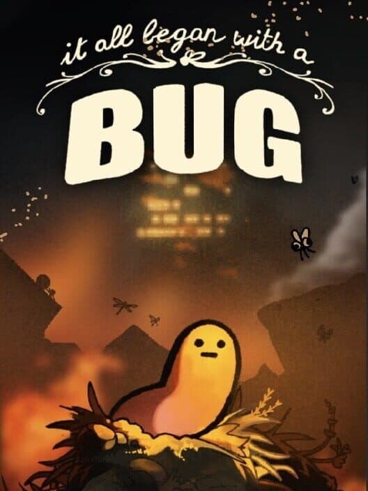 It All Began With a Bug cover art
