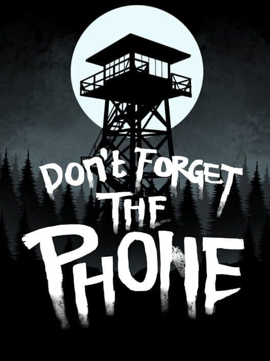 Don't Forget the Phone cover art