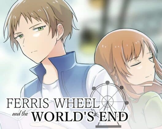 Ferris Wheel and the World's End cover art