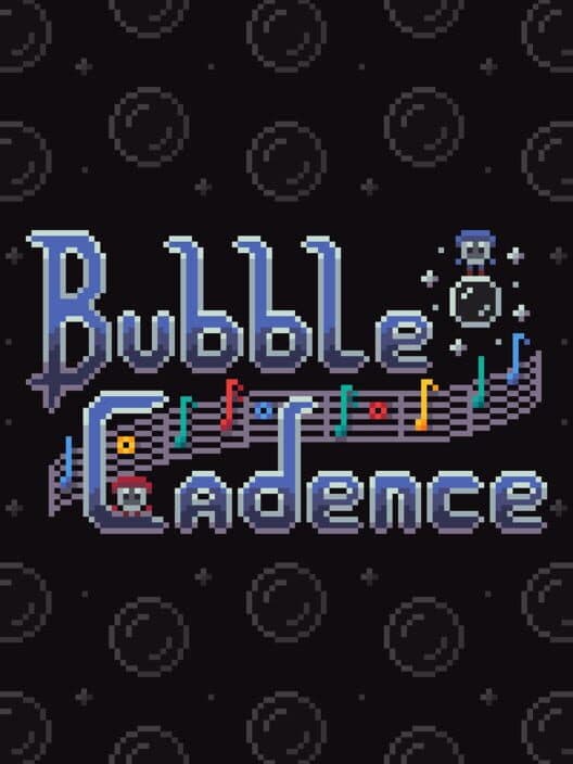 Bubble Cadence cover art