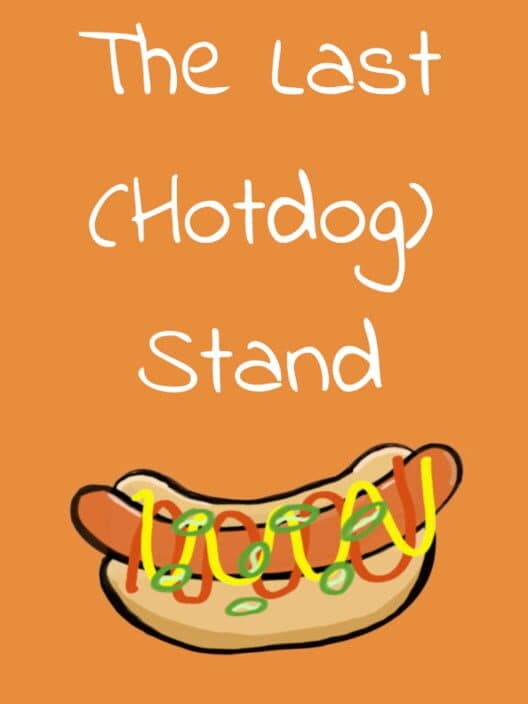The Last (Hotdog) Stand cover art