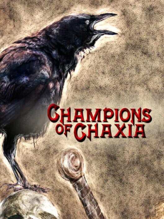 Champions of Chaxia cover art