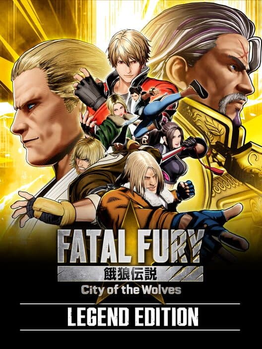 Fatal Fury: City of the Wolves - Legend Edition cover art