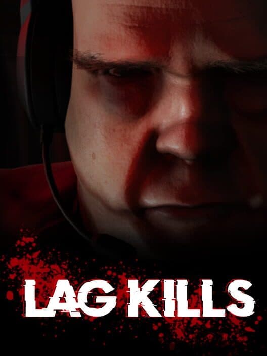 Lag Kills cover art