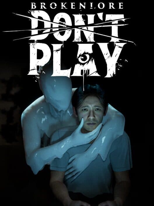 BrokenLore: Don't Play cover art