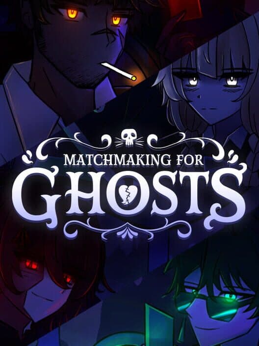 Matchmaking for Ghosts cover art