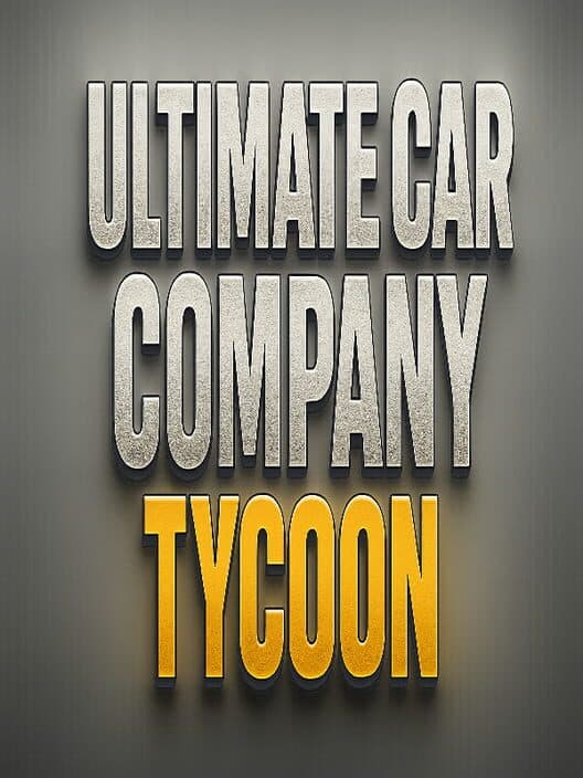 Ultimate Car Company Tycoon cover art
