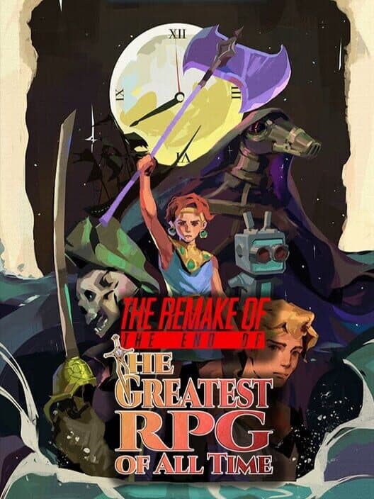 The Remake of the End of the Greatest RPG of All Time cover art