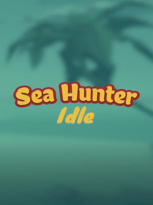 Sea Hunter Idle cover art