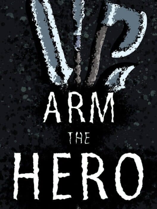 Arm the Hero cover art
