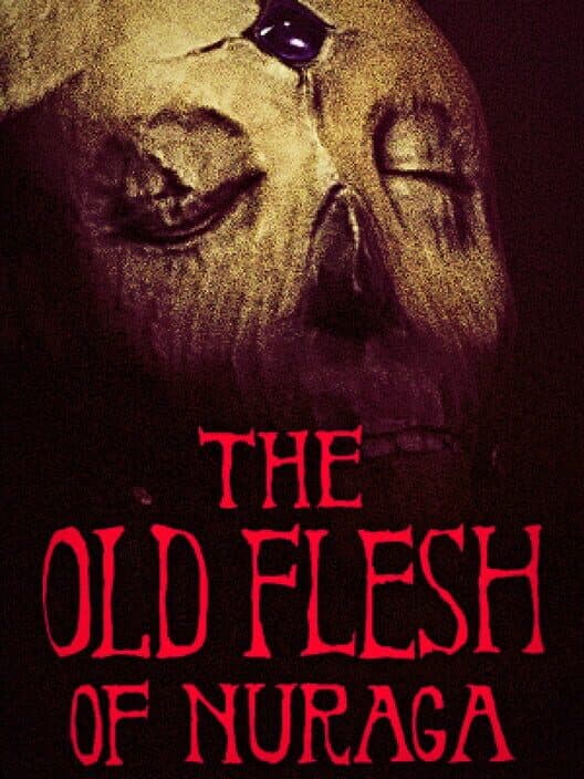 The Old Flesh of Nuraga cover art