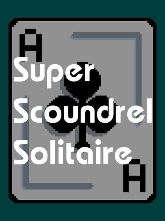 Super Scoundrel Solitaire cover art