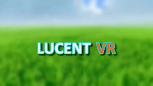 Lucent VR cover art