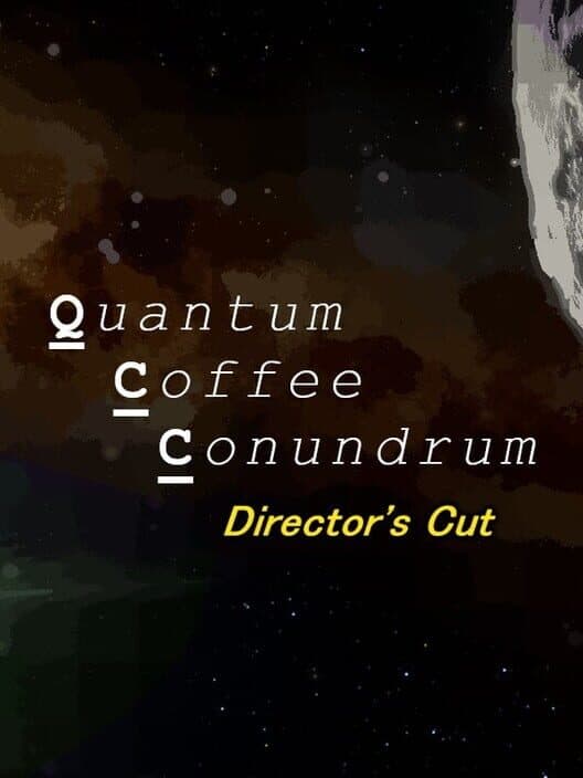Quantum Coffee Conundrum: Director's Cut cover art