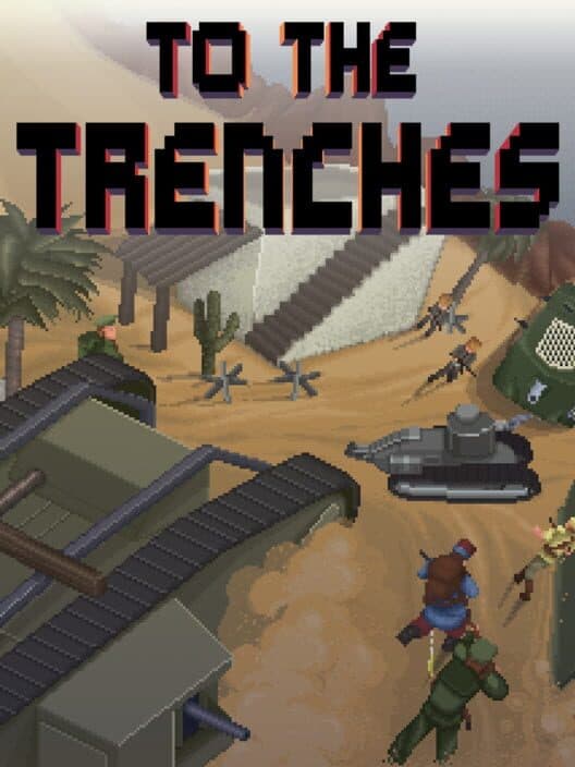 To The Trenches cover art