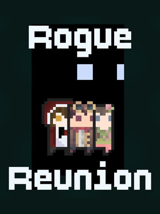Rogue Reunion cover art