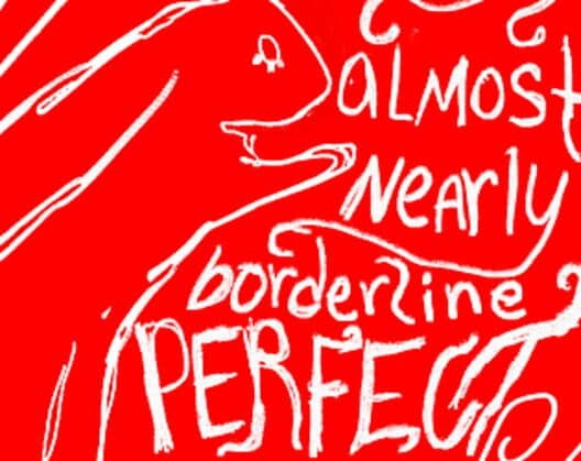 Almost Nearly Borderline Perfect cover art