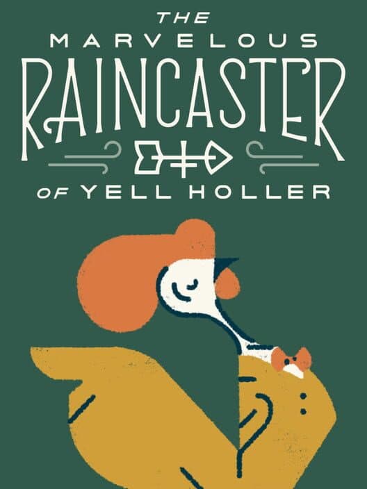 The Marvelous Raincaster of Yell Holler cover art